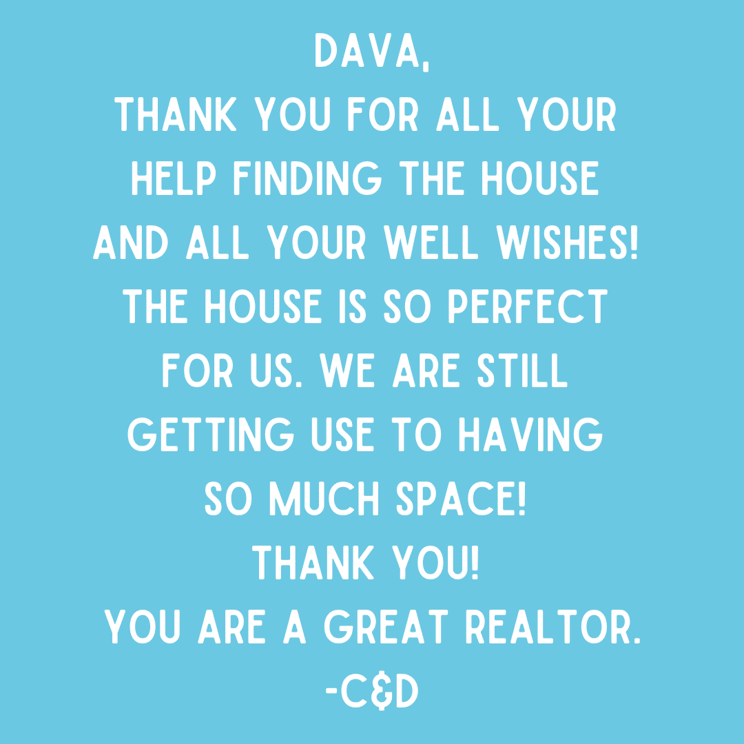 Thank you note to realtor Dava.
