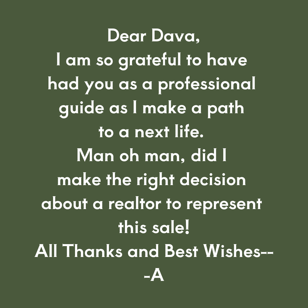 Grateful message to professional realtor Dava.