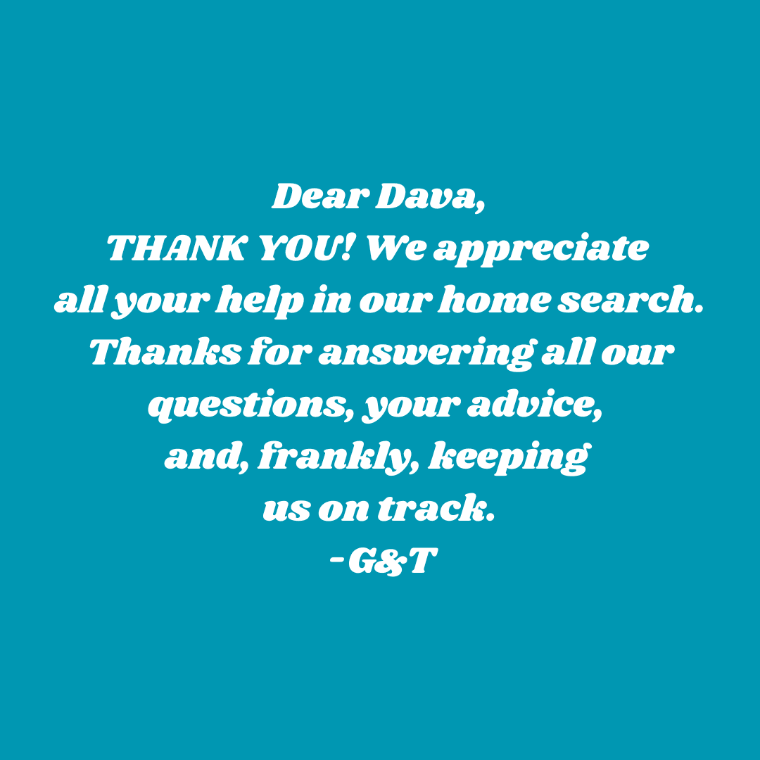 Thank you note for home search assistance.